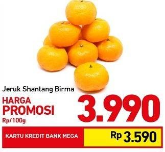 Promo Harga Jeruk Shantang Birma per 100 gr - Carrefour