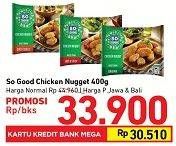 Promo Harga SO GOOD Chicken Nugget 400 gr - Carrefour