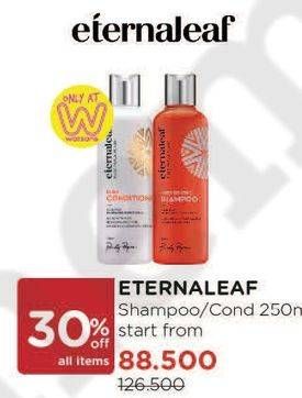 Promo Harga ETERNALEAF Shampoo/Conditioner 250ml  - Watsons