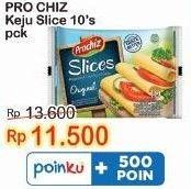 Promo Harga PROCHIZ Slices Original 170 gr - Indomaret