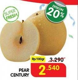 Promo Harga Pear Century per 100 gr - Superindo