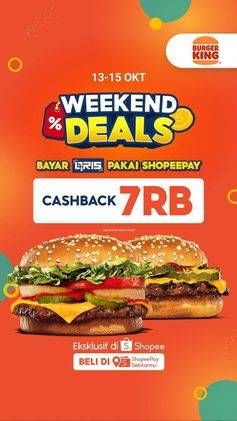 Promo Harga Weekend Deals  - Burger King