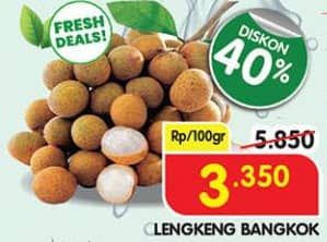 Promo Harga Lengkeng Bangkok per 100 gr - Superindo