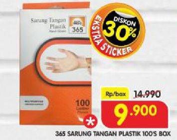 Promo Harga 365 Sarung Tangan Plastik 100 pcs - Superindo