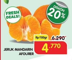 Promo Harga Jeruk Afourer Mandarin per 100 gr - Superindo