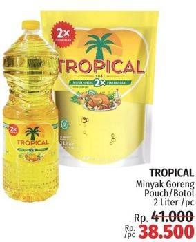 Tropical Minyak Goreng Pouch/Botol 2 Liter/pc