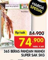 Promo Harga 365 Beras Pandan Wangi Super 5000 gr - Superindo