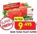 Promo Harga Tuna Fillet per 100 gr - Superindo