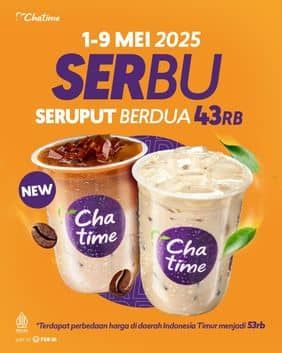 Promo Harga Serbu Seruput Berdua  - Chatime