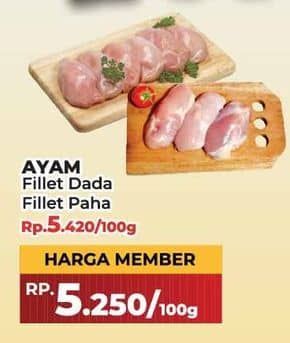 Promo Harga Ayam Fillet Dada, Paha per 100 gr - Yogya