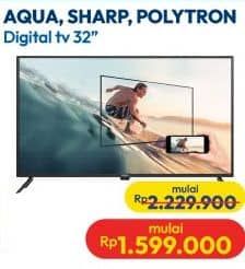 Promo Harga Aqua/Sharp/Polytron Digital TV 32"  - Hypermart