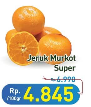 Promo Harga Jeruk Murcot Super per 100 gr - Hypermart