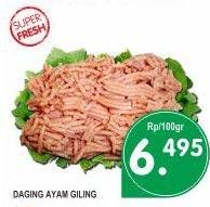 Promo Harga Daging Giling Ayam per 100 gr - Superindo