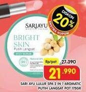 Promo Harga Sariayu Body Scrub Skin Brightening Putih Langsat 175 gr - Superindo