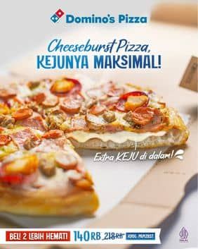 Promo Harga Cheeseburst Pizza  - Domino Pizza