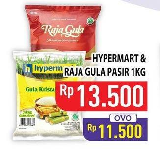 Promo Harga HYPERMART/ RAJA GULA 1 kg  - Hypermart