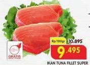 Promo Harga Tuna Fillet per 100 gr - Superindo