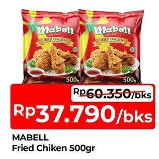 Promo Harga MABELL Fried Chicken 500 gr - TIP TOP