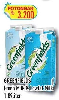 Promo Harga Greenfields Fresh Milk Full Cream, Low Fat 1890 ml - Hypermart
