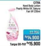 Promo Harga CITRA Hand & Body Lotion Pearly White UV, Sakura Fair UV 230 ml - Alfamidi