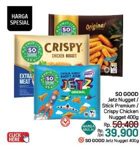 Promo Harga So Good Jetz Nugget/Stick Premium/Crispy Chicken Nugget  - LotteMart