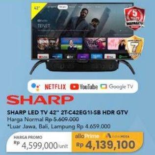 Promo Harga Sharp 2T-C42EG1I-SB DHR GTV  - Carrefour