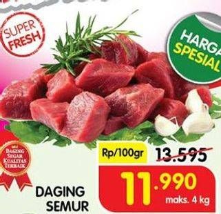 Promo Harga Daging Semur per 100 gr - Superindo