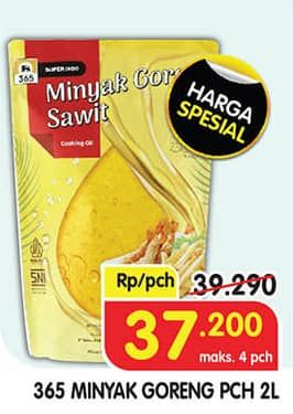 Promo Harga 365 Minyak Goreng 2000 ml - Superindo