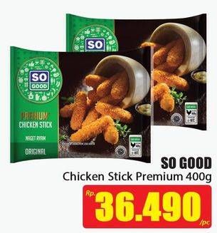 Promo Harga SO GOOD Chicken Stick Premium 400 gr - Hari Hari