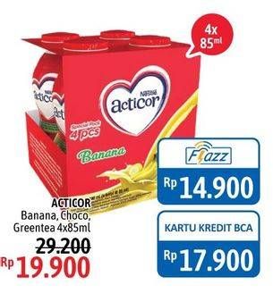 Promo Harga NESTLE Acticor Chocolate, Banana, Green Tea per 4 botol 85 ml - Alfamidi