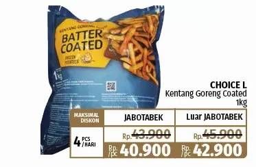 Promo Harga Choice L French Fries Batter Coated 1000 gr - Lotte Grosir