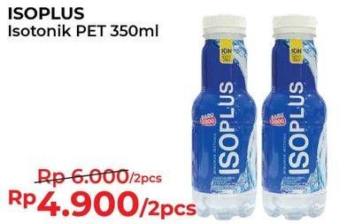 Promo Harga ISOPLUS Minuman Isotonik per 2 botol 350 ml - Alfamart