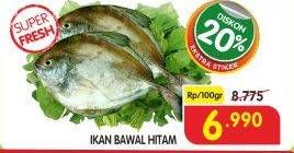 Promo Harga Ikan Bawal Hitam per 100 gr - Superindo