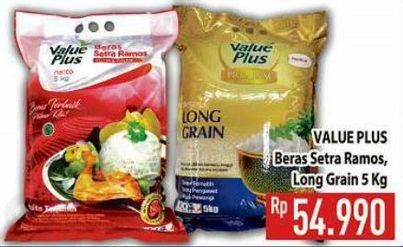 Promo Harga Value Plus Beras Sentra Ramos, Long Grain 5 kg - Hypermart
