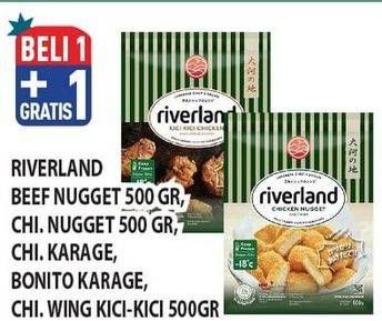 Promo Harga Riverland Beef Nugget 500gr, Chi Nugget 500Gr, Chi. Karage, Bonito Karage, Chi Wing Kici-kici 500Gr  - Hypermart