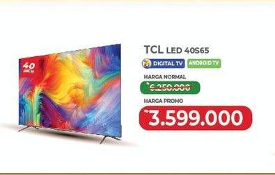Promo Harga TCL 40S65A LED TV  - Yogya