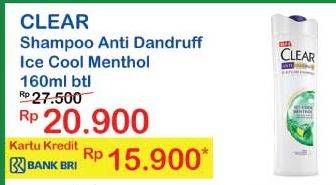 Promo Harga CLEAR Shampoo Ice Cool Menthol 160 ml - Indomaret