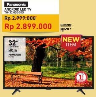 Promo Harga PANASONIC TH-32HS500G | Android TV 32"  - Courts