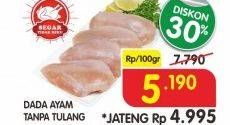 Promo Harga Ayam Dada Boneless per 100 gr - Superindo