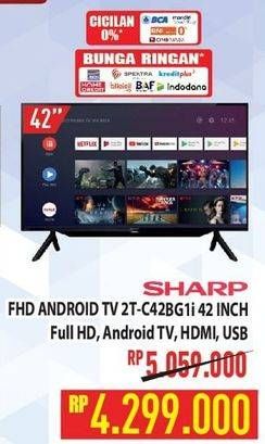 Promo Harga Sharp Sharp FHD Android TV 2T-C42BG1i  - Hypermart