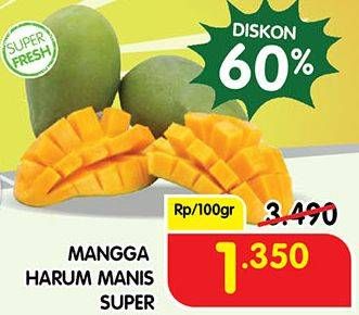 Promo Harga Mangga Harum Manis Super per 100 gr - Superindo