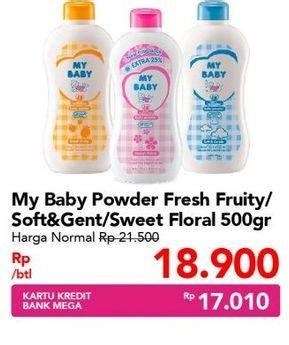 Promo Harga MY BABY Baby Powder Fresh Fruity, Soft Gentle, Sweet Floral 500 gr - Carrefour
