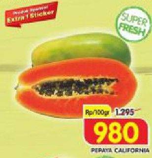 Promo Harga Pepaya California per 100 gr - Superindo