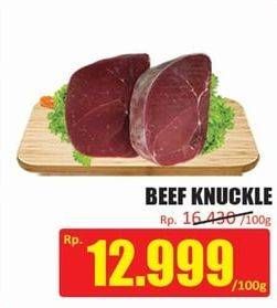 Promo Harga Beef Knuckle (Daging Inside) per 100 gr - Hari Hari