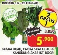 Promo Harga Bayam Hijau, Caisim Sawi Hijau, Kangkung Akar 150 g  - Superindo