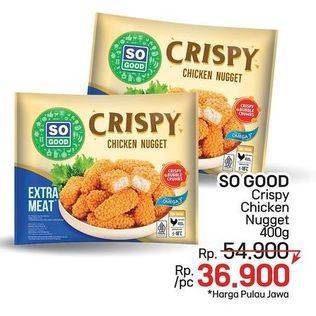 Promo Harga So Good Crispy Chicken Nugget 400 gr - LotteMart