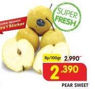 Promo Harga Pear Sweet per 100 gr - Superindo