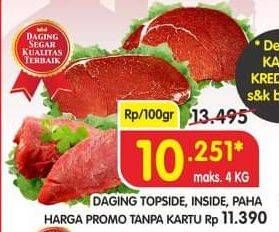 Promo Harga Daging Topside, Daging Inside, Daging Paha  - Superindo