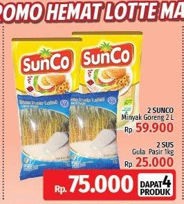 Promo Harga Paket 4 Produk: 2 SUNCO Minyak Goreng 2 L + 2 SUS Gula Pasir 1 kg  - LotteMart
