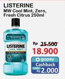 Promo Harga Listerine Mouthwash Antiseptic Cool Mint, Zero, Fresh Citrus, Fresh Citrus 250 ml - Alfamart